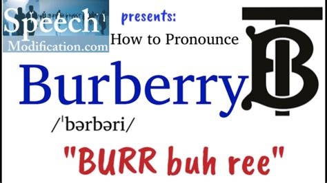 pronunciation of burberry|how to pronounce burberry prorsum.